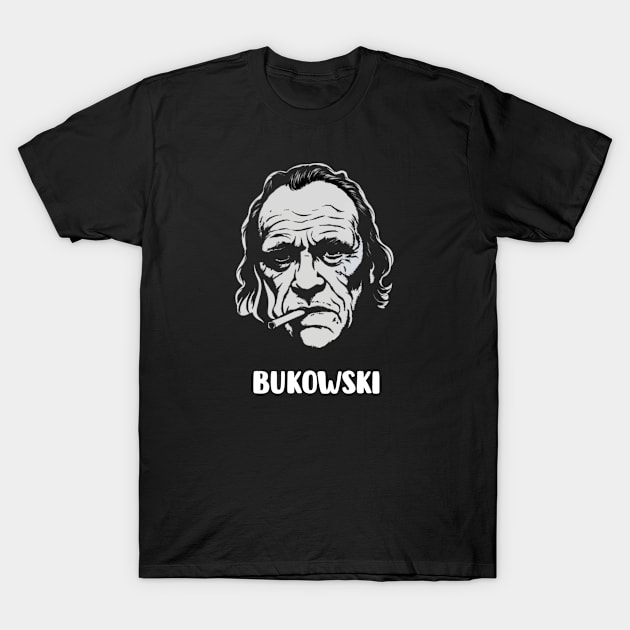 Bukowski T-Shirt by TshirtMA